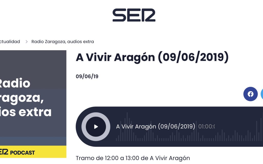 A Vivir Aragón 9.6.2019 Ser Zaragoza (09:50)